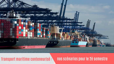 transport-maritime-conteneurisé-scénario-semestre