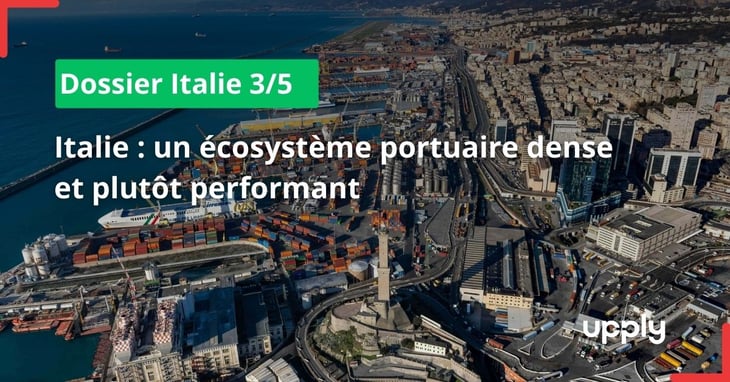Italie : un écosystème portuaire dense et plutôt performant