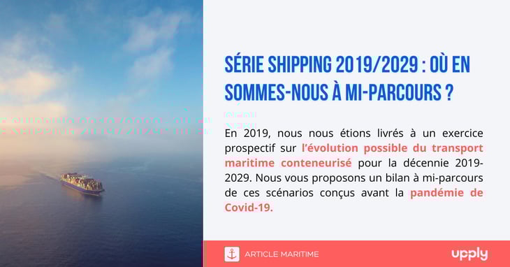 Série Shipping 2019/2029 : où en sommes-nous à mi-parcours ?