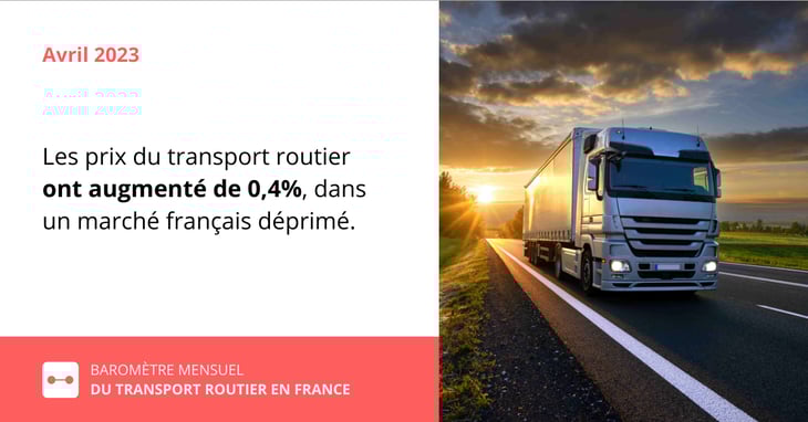 France : les prix du transport routier remontent en avril
