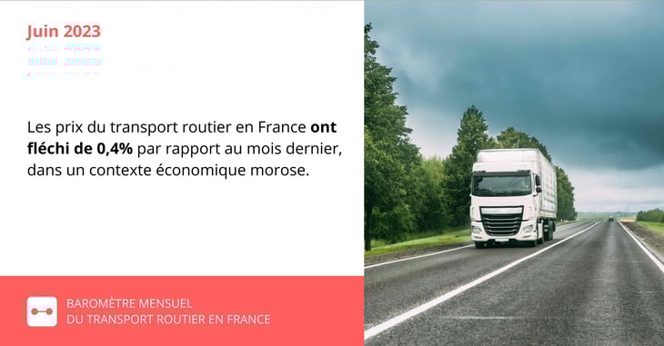 Les prix du transport routier en France fléchissent en juin