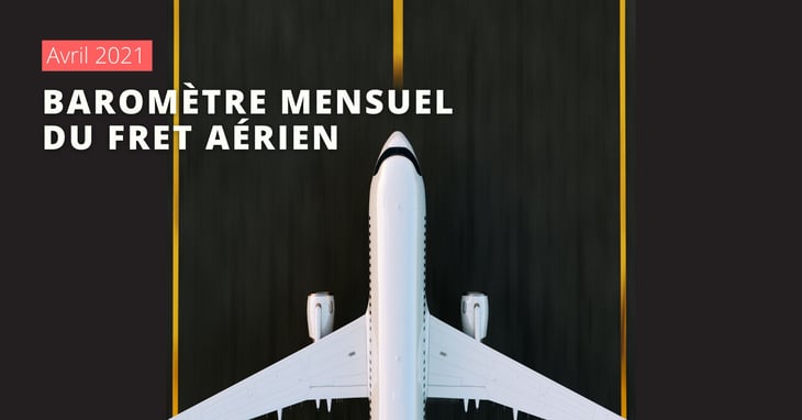 Le fret aérien bénéficie toujours de vents favorables