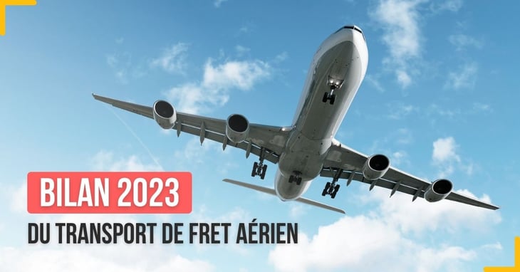 Fret aérien : un cru 2023 toujours inférieur au niveau pré-pandémique
