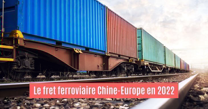 Quid des subventions au fret ferroviaire Chine-Europe en 2022 ?