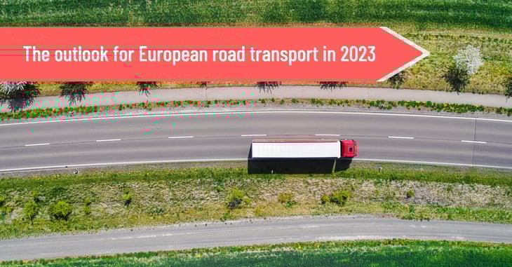 The outlook for European road transport in 2023