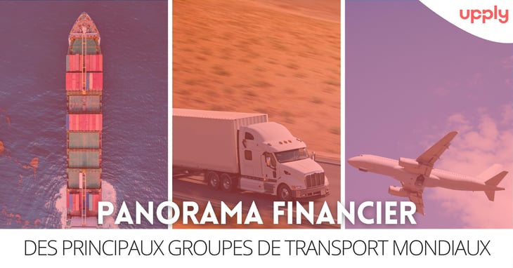 Panorama financier 2022 des principaux groupes de transport mondiaux
