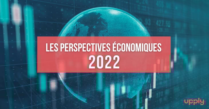 Perspectives économiques 2022 : coup de frein et mutations