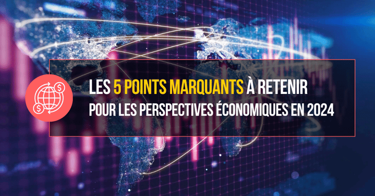 Économie : les 5 points marquants à retenir pour attaquer 2024