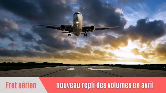 Fret aérien : nouveau repli des volumes en avril
