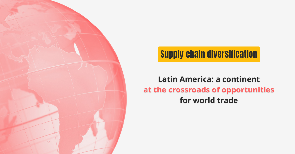 latin-america-supply-chain-diversification